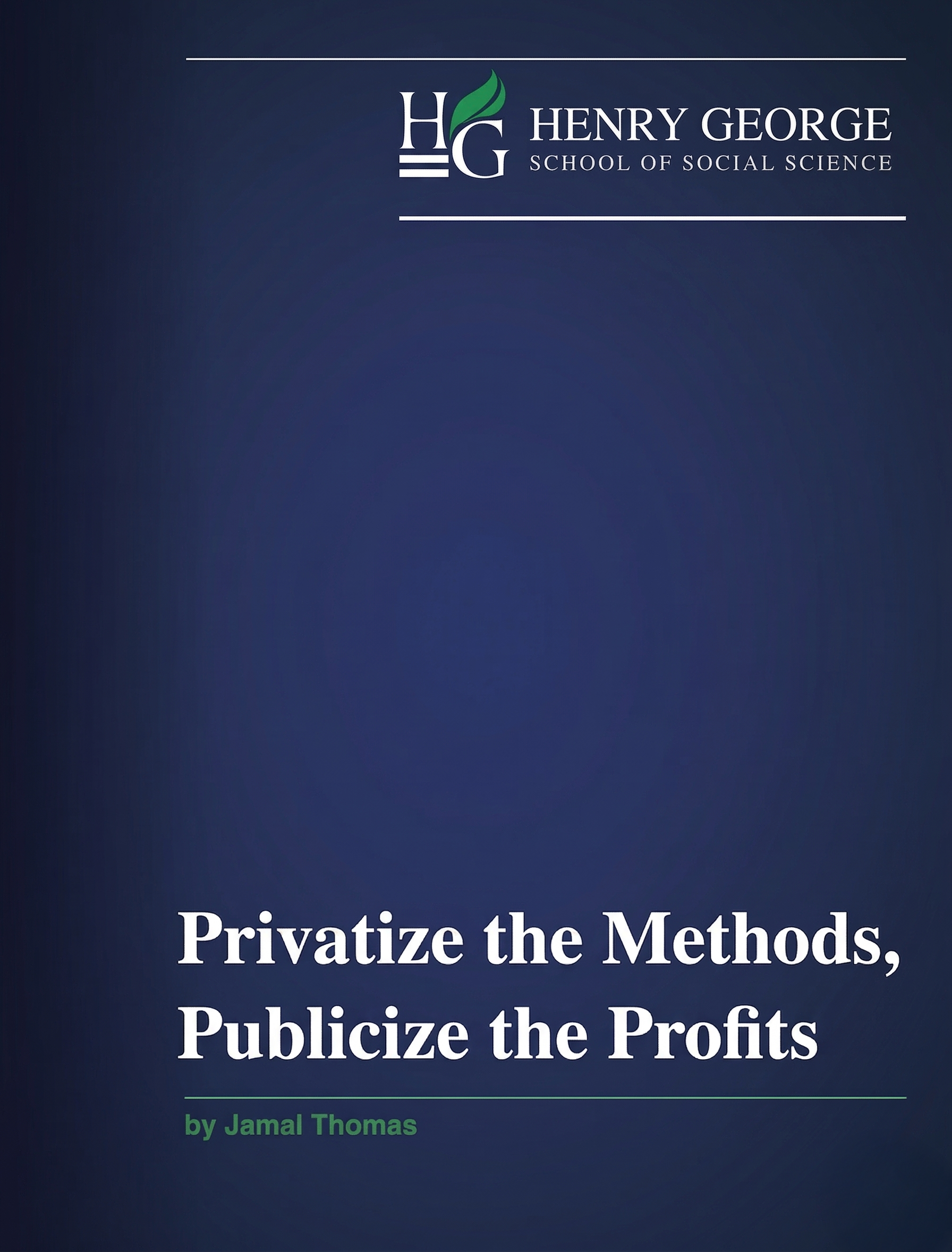 Privatize the Methods, Publicize the Profits — 2024 contest feature image.