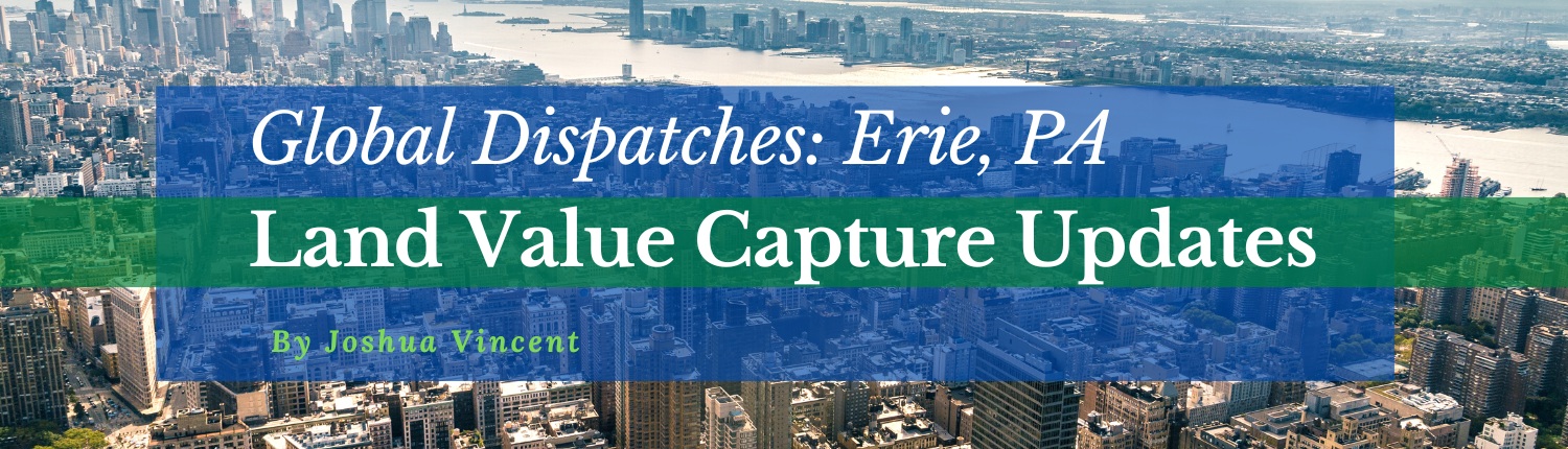 Erie, Pennsylvania: Missteps and Next Steps (Part 1)